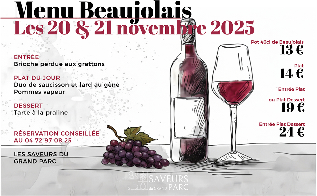 Menu Beaujolais aux Saveurs du Grand Parc